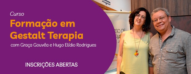 FORMAÇÃO EM PSICOLOGIA CLÍNICA - GESTALT-TERAPIA